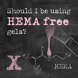 Should i be using HEMA-free gels?