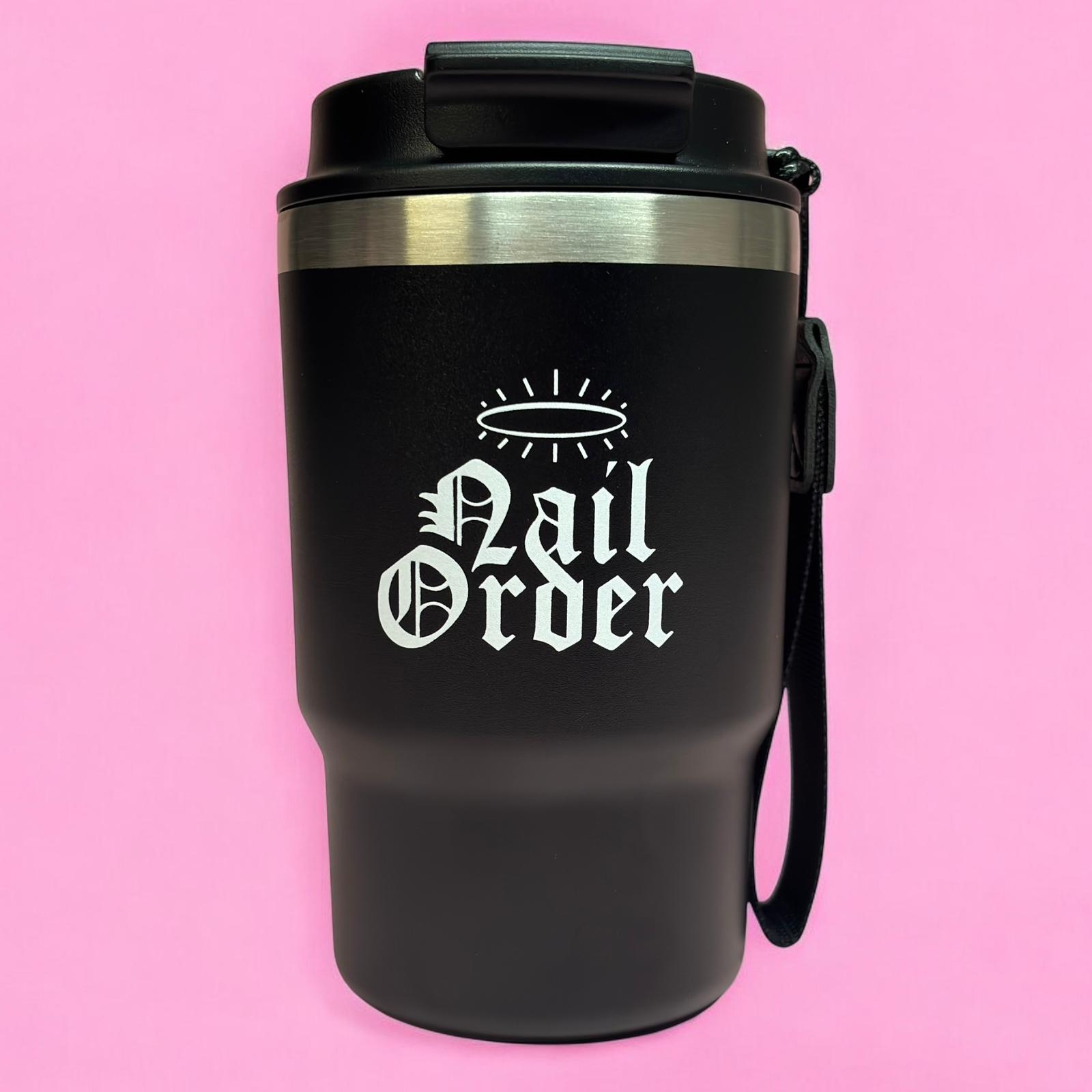 Nail Order Travel Thermal Cup ( 2 Colours)