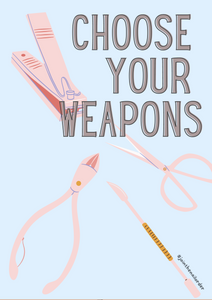 Nail tech Collection Art Prints A5 (4 designs) - Nail Order Choose your Weapons